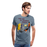 Dogs Are My Favorite People III | Men's Premium T-Shirt - steel blue