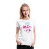 Happy Mother's Day III | Women’s Premium T-Shirt - white