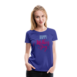 Happy Mother's Day III | Women’s Premium T-Shirt - royal blue